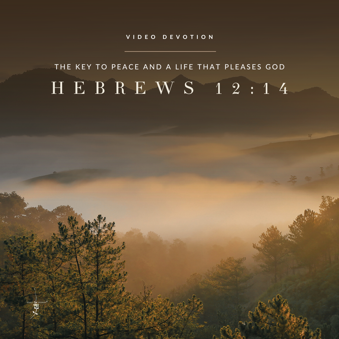 The Key to Peace and a Life That Pleases God